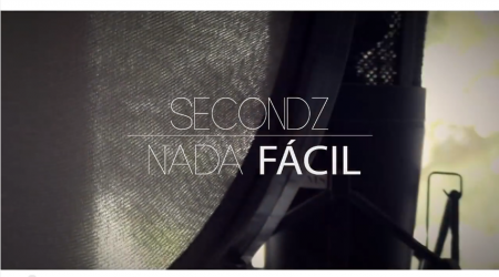 SeconDz - Nada Fácil 